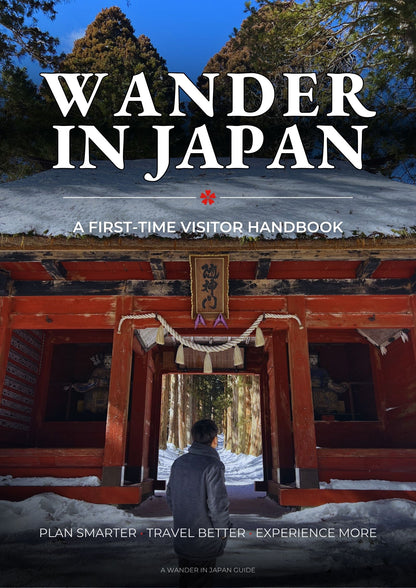 A Wander in Japan Guide: First-Time Visitor Handbook (Digital PDF)